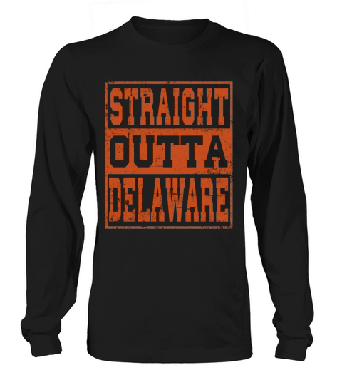 Delaware Straight outta Delaware Vintage Long sleeved Unisex