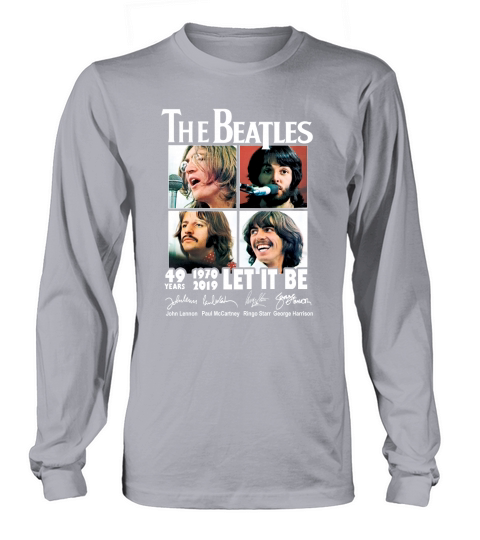 The Beatles 49 Years 1970-2019 Let It Be Signatures shirt Long sleeved Unisex