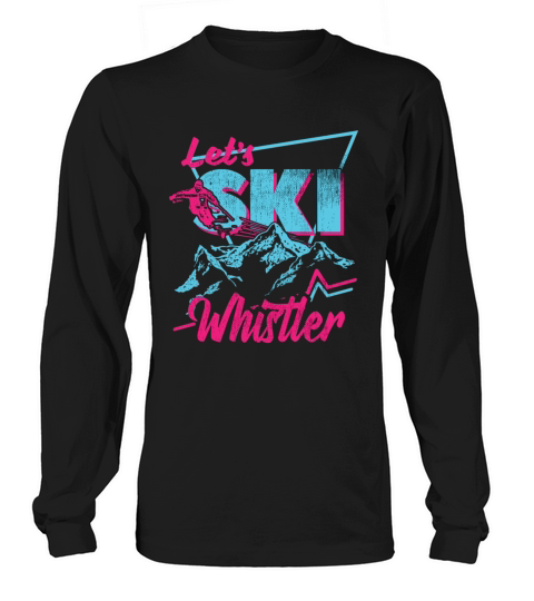 Whistler 80S 90S Retro Ski Vintage Long sleeved Unisex