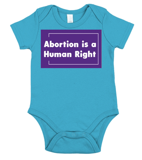 Abortion is Healthcare Pro Choice Feminist Quote Short Sleeve Baby One-Piece