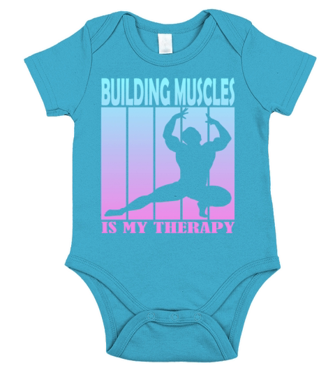 Building Muscles is My Therapy Short Sleeve Baby One-Piece