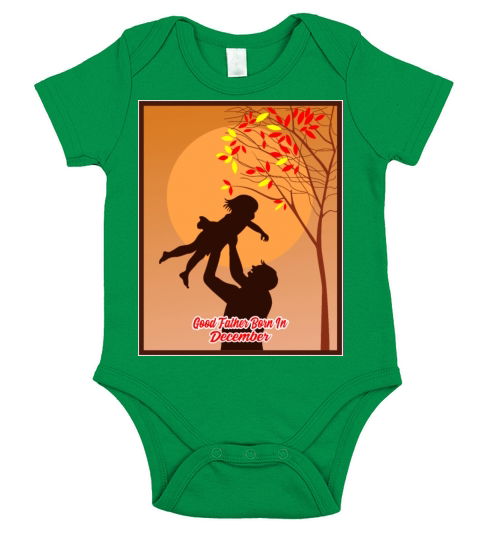 Good Father Born In December Short Sleeve Baby One-Piece