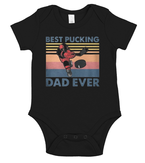Hockey Best Pucking Dad Ever Vintage shirt Short Sleeve Baby One-Piece