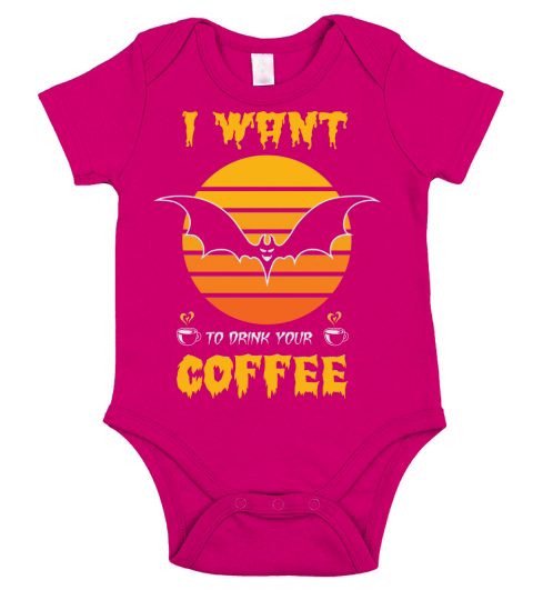 I Want To Drink Your Coffee Halloween Party Short Sleeve Baby One-Piece