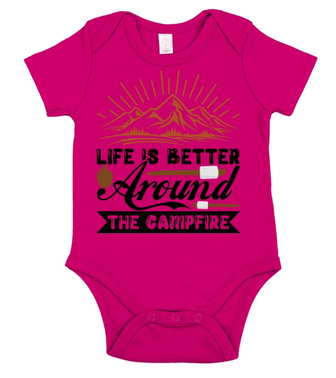 Life is better around the campfire Short Sleeve Baby One-Piece