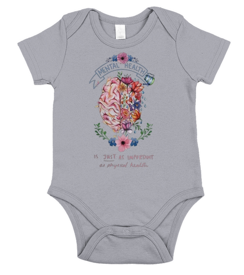 Mental health is just as important as physical health shirt Short Sleeve Baby One-Piece