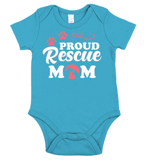 Proud Rescue Mom Short Sleeve Baby One-Piece