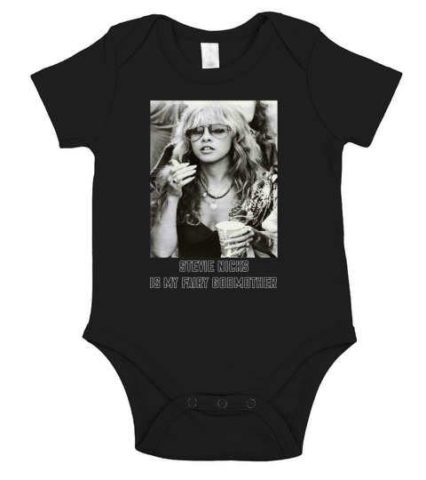 Stevie Nicks is my fairy godmother shirt - Baby Onesie Short Sleeve Baby One-Piece