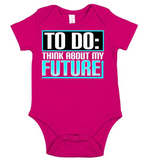 TO DO Think About My Future Short Sleeve Baby One-Piece