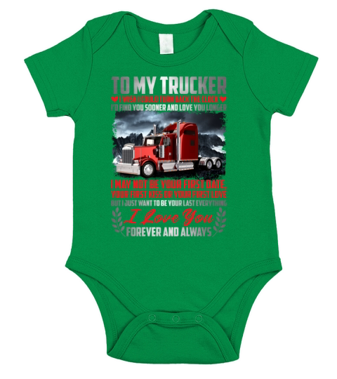 To My Trucker I Wish I Could Turn Back The Clock Short Sleeve Baby One-Piece