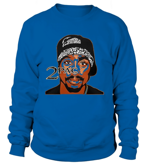 2Pac Tupac Amaru Shakur Sweatshirt Unisex