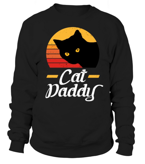 Cat Daddy Vintage Eighties Cat Retro Distressed Sweatshirt Unisex