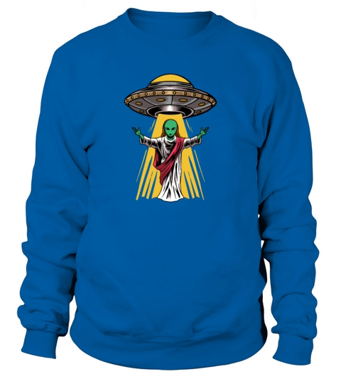 Christian Christianity Alien Jesus Sweatshirt Unisex