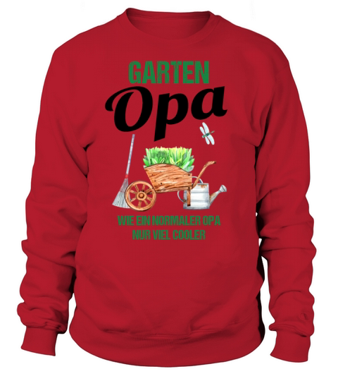 Garden Grandpa Funny Quote Gift Men Sweatshirt Unisex