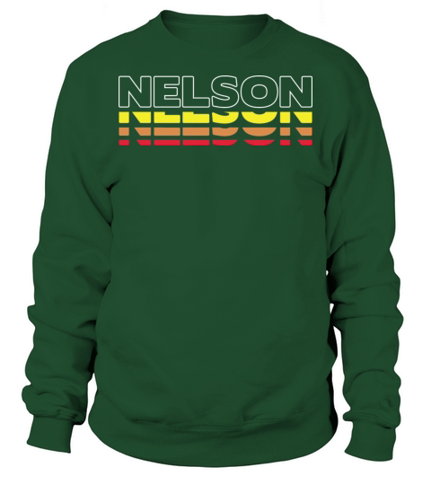 Nelson First Name Funny Vintage Sunset Nelson Sweatshirt Unisex
