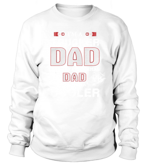 Trucker Dad Like Normal Except Cooler Father Shirt Sweatshirt Unisex
