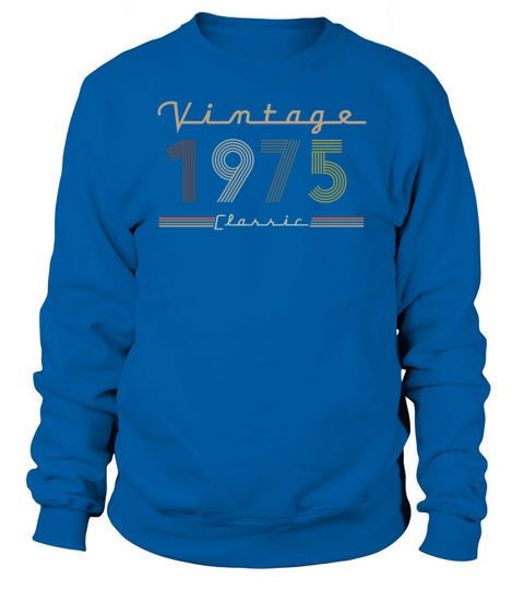 Vintage 1975 Classic Sweatshirt Unisex