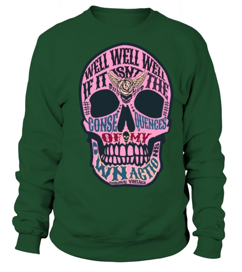 well well consequences meme vintage SKULL HORROR Sweatshirt Unisex