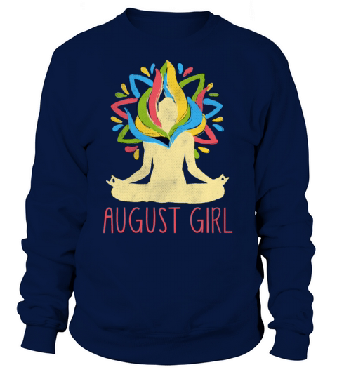 Yoga Mandala Meditation Birth Born Month August Sweatshirt Unisex
