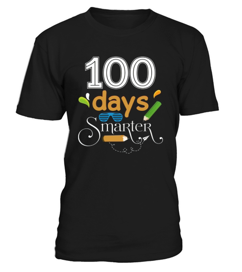 100 days smarter 100th day of school teacher kid t shirt 10 wv6 Black T-Shirt Unisex