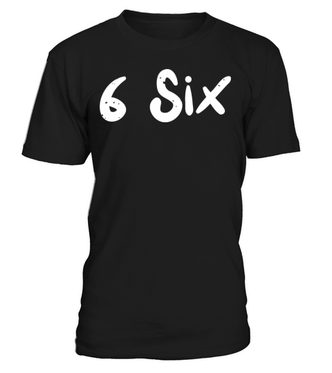 6 Six - Birthday T-Shirt Unisex