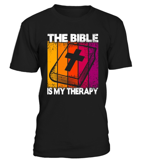 The Bible Is My Therapy T-Shirt Unisex