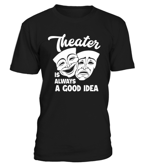 Theater Actor Musical Play T-Shirt Unisex
