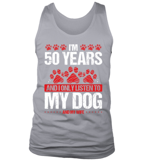 50 Year Old Birthday Dog Dad to my Dog 50 Birthday Tank Top Unisex