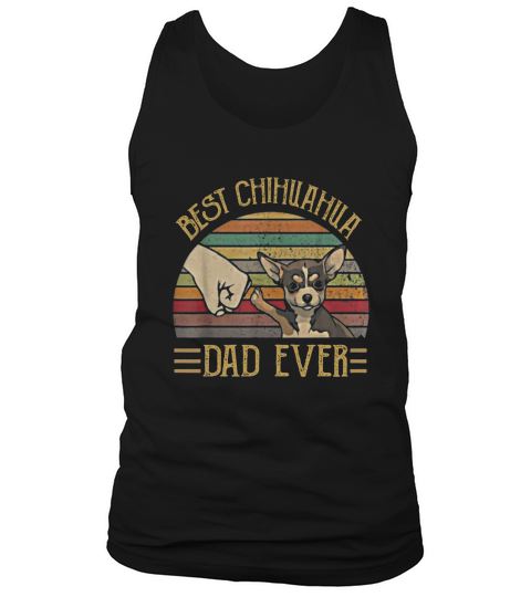 Best Chihuahua Dad Ever Retro Vintage Sunset Tank Top Unisex