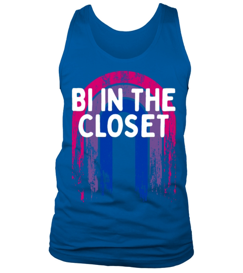 Bi in the Closet Bisexual LGBTQ Bi Pride LGBT Tank Top Unisex