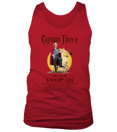 Captain Pierce original swamp gin the Finest Tentmade Swill Gently Tank Top Unisex