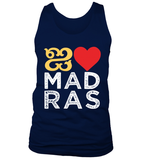 I love Madras Chennai Tamil Language Quote Tank Top Unisex
