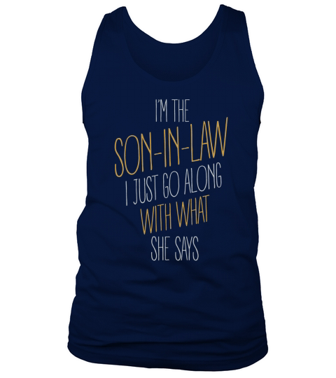 IM THE SON IN LAW Tank Top Unisex