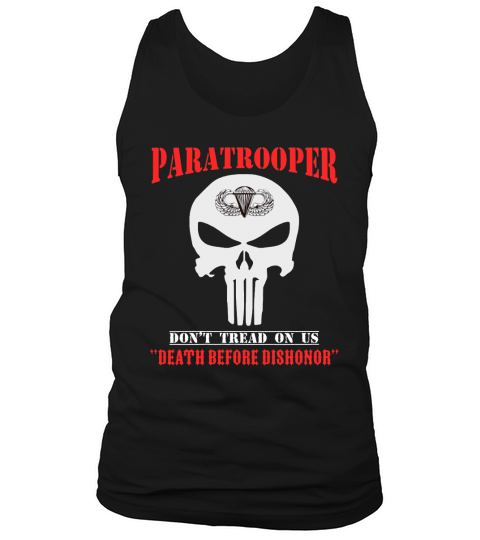 Paratrooper dont tread on us death before dishonor Tank Top Unisex