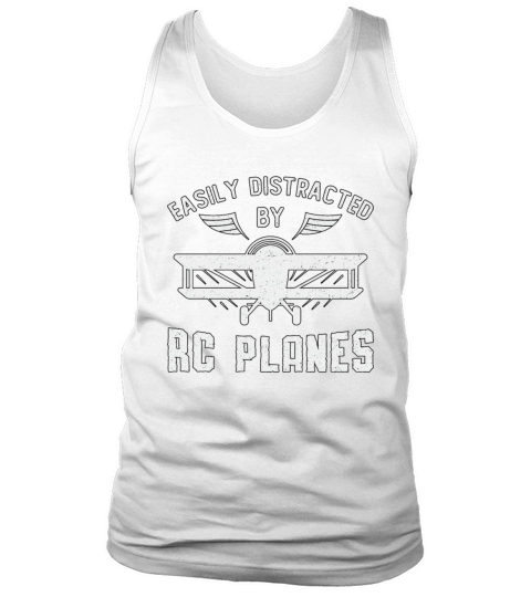 RC Plane Aircraft Easily Distracted By RC Planes Tank Top Unisex
