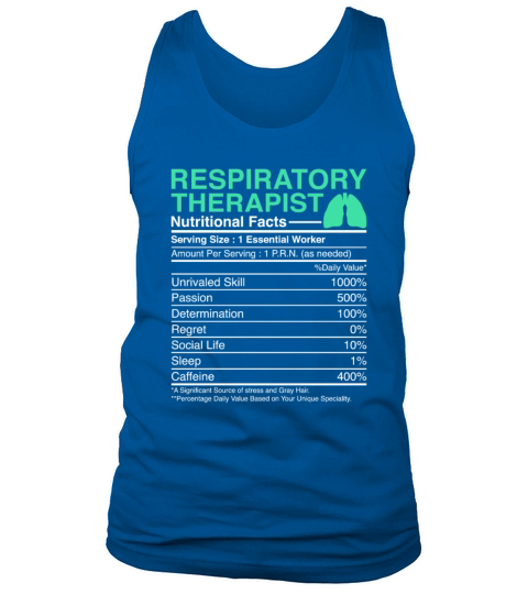 Respiratory Therapist Nutritional Facts - Lungs Tank Top Unisex