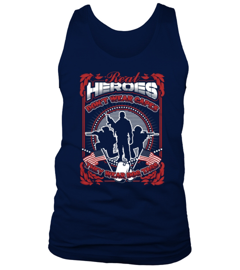 Soldier - Real heroes dont wear capes but dog tag T-Shirt Tank Top Unisex