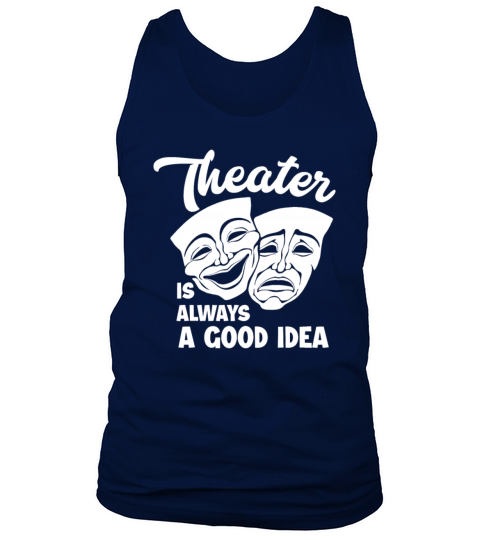 Theater Actor Musical Play Tank Top Unisex