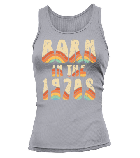 Born In The 1970 Vintage Seventies Party 1970s Tank top Woman