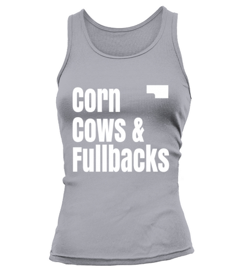 Corn Cows and Fullbacks Funny Sayings Tank top Woman