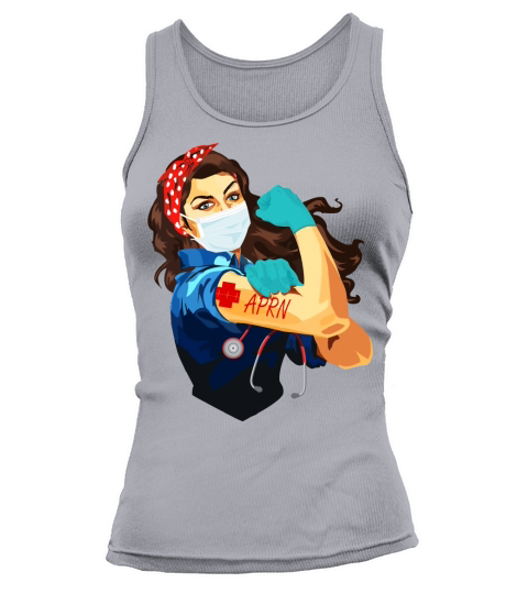 Nurse Arnp Advanced Registered Nurse Practitioner Frontline Workers Nurse Strong Rosie Riveter Tank top Woman