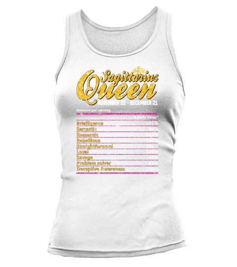 Sagittarius Queen Nutrition Facts Zodiac Sign Bday Tank top Woman