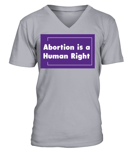 Abortion is Healthcare Pro Choice Feminist Quote V-Neck T-shirt
