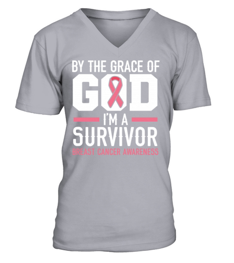 By The Grace Of God Im A Survivor Breast Cancer V-Neck T-shirt