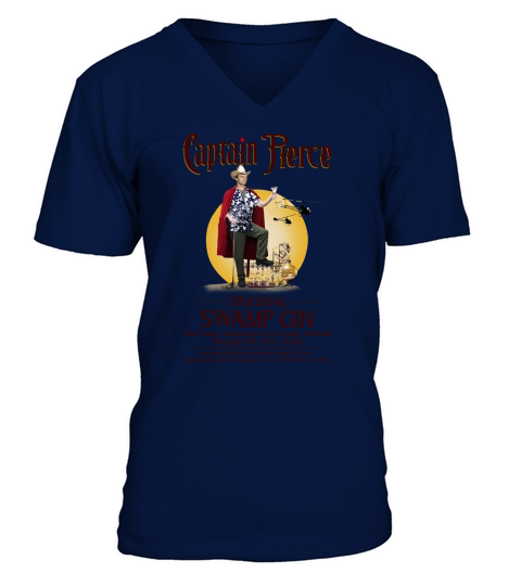 Captain Pierce original swamp gin the Finest Tentmade Swill Gently V-Neck T-shirt