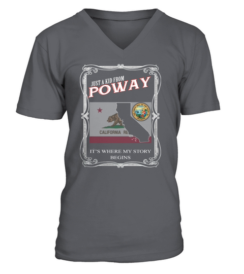 Poway CALIFORNIA is where my story begins V-Neck T-shirt
