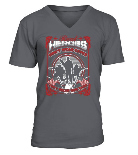 Soldier - Real heroes dont wear capes but dog tag T-Shirt V-Neck T-shirt