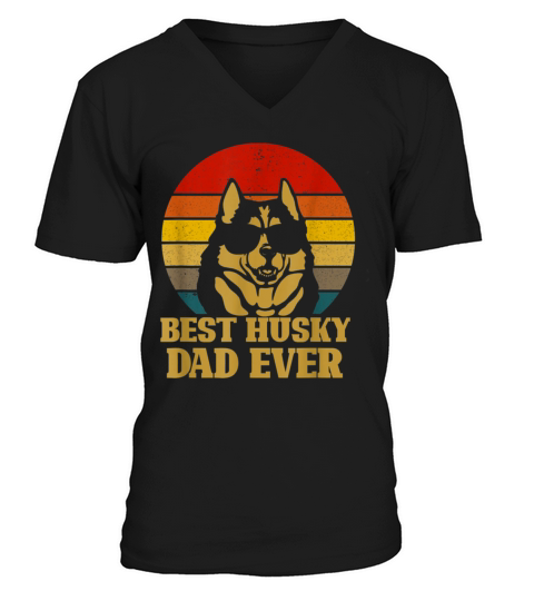 Vintage Best Husky Dad Ever Gift For Dog Lover V-Neck T-shirt