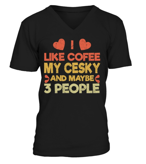 Vintage Pet Dog Like Coffee Love Cesky V-Neck T-shirt