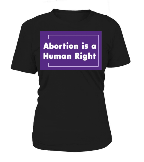 Abortion is Healthcare Pro Choice Feminist Quote Women's T-Shirt